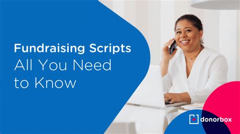 All You Need to Know About Fundraising Scripts (Samples Included).